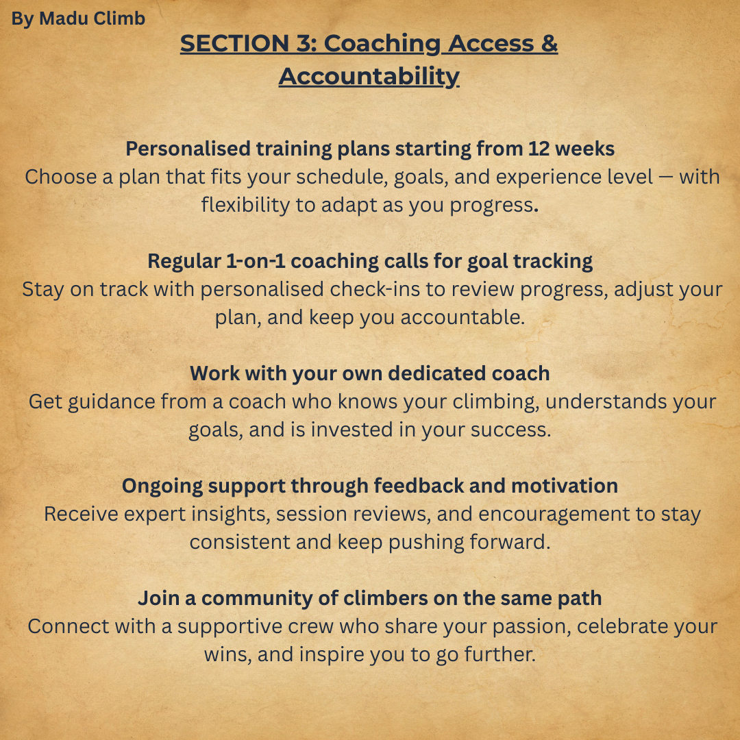 A+ Rock Climbing Specific Training Programme, customized to fit your unique needs and schedule, with your own personal coach guiding you every step of the way.