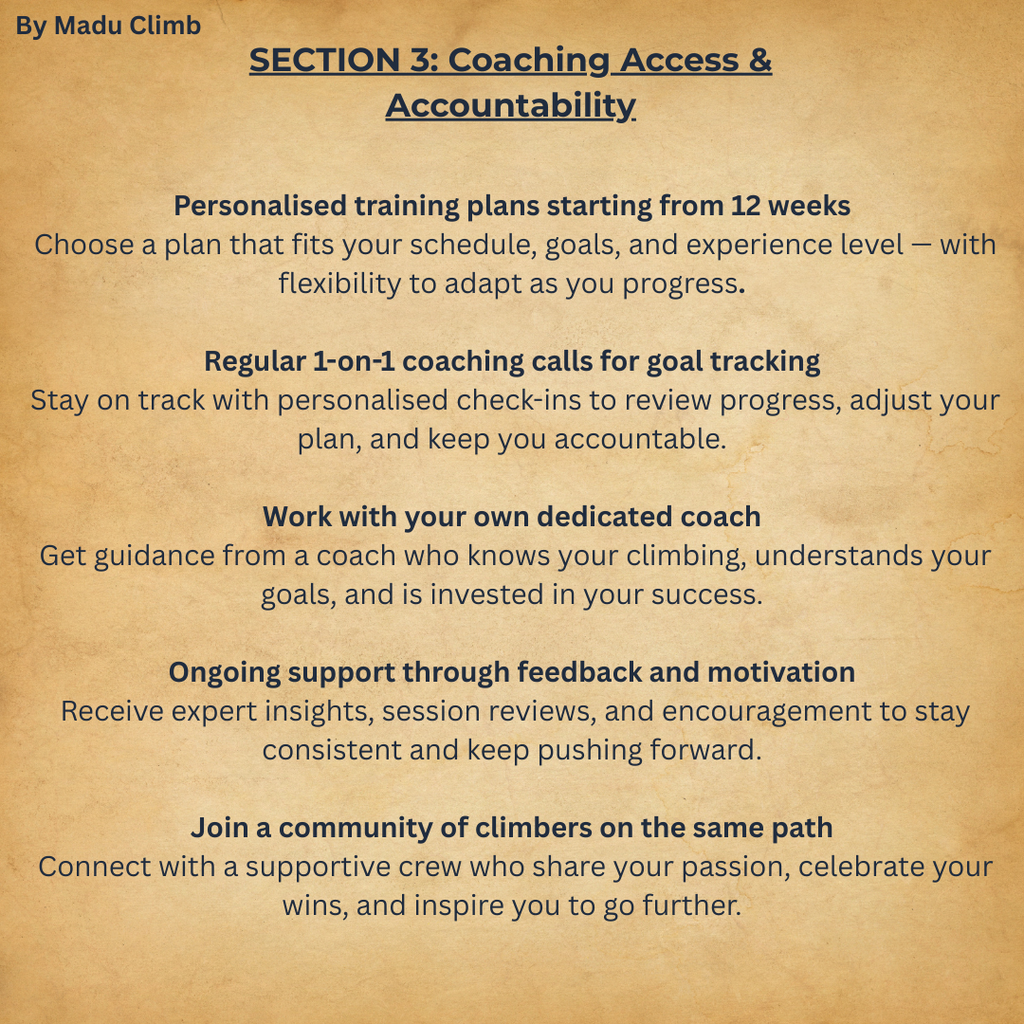 A+  Rock Climbing Specific Training Programme, customized to fit your unique needs and schedule, with your own personal coach guiding you every step of the way.